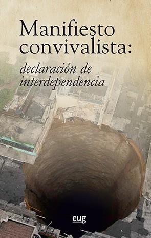 MANIFIESTO CONVIVALISTA | 9788433860125 | VARIOS AUTORES