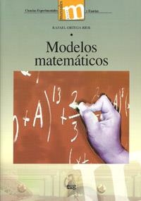 MODELOS MATEMÁTICOS | 9788433855619 | ORTEGA RÍOS, RAFAEL
