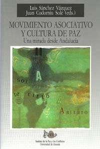MOVIMIENTO ASOCIATIVO Y CULTURA DE PAZ | 9788433851512 | SÁNCHEZ VÁZQUEZ, LUIS / CODORNIÚ SOLÉ, JUAN