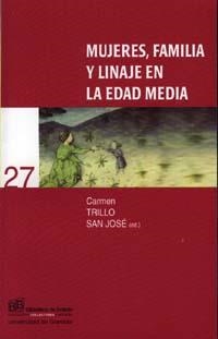 MUJERES, FAMILIA Y LINAJE EN LA EDAD MEDIA | 9788433831330