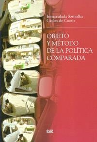 OBJETO Y MÉTODO DE LA POLÍTICA COMPARADA | 9788433853288 | SZMOLKA VIDA, INMACULADA / CUETO NOGUERAS, CARLOS