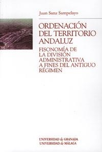 ORDENACIÓN DEL TERRITORIO ANDALUZ | 9788433836915 | SANZ SAMPELAYO, J.