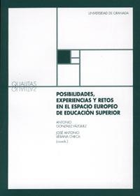 POSIBILIDADES, EXPERIENCIAS Y RETOS EN EL ESPACIO EUROPEO DE EDUCACIÓN SUPERIOR | 9788433848970 | GONZÁLEZ VÁZQUEZ, A. / LIÉBANA CHECA, J. A.