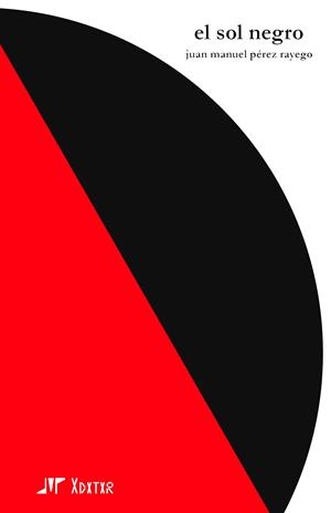 SOL NEGRO, EL | 9788469755525 | PÉREZ RAYEGO, JUAN MANUEL