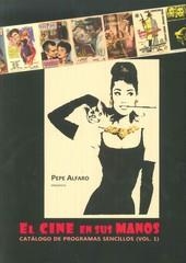 CINE EN SUS MANOS, EL | 9788461703746 | ALFARO, PEPE