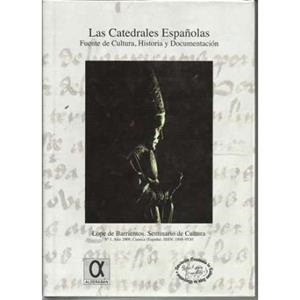 CATEDRALES ESPAÑOLAS, LAS | 9788495414472 | LOPE DE BARRIENTOS