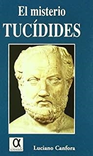 MISTERIO DE TUCIDIDES, EL | 9788495414137 | CANFORA, LUCIANO