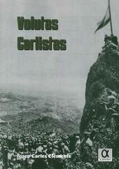 VOLUTAS CARLISTAS | 9788415060338 | CLEMENTE, JOSEP CARLES