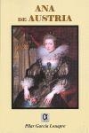 ANA DE AUSTRIA | 9788495414649 | GARCIA LOUAPRE, PILAR
