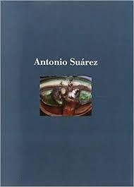 ANTONIO SUAREZ (CATALOGO) | 9788495963581