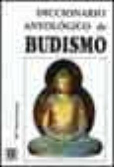 DICCIONARIO ANTOLOGICO DE BUDISMO | 9788495414151 | ROMAN, MARIA TERESA