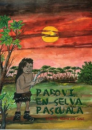 PABOVI EN SELVA PASCUALA | 9788495963222 | ROMERO SAIZ, MIGUEL
