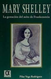 MARY SHELLEY | 9788488676672 | VEGA RODRIGUEZ, P.