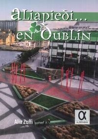ALIAPIEDI...EN DUBLÍN | 9788416373147 | ZUFFI, ALIA