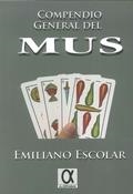 COMPENDIO GENERAL DEL MUS | 9788416373055 | ESCOLAR, EMILIANO