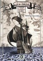 CORSARIO PEDRO DE BOBADILLA, EL. MALQUISTO BENJAMÍN DE LOS I MARQUESES DE MOYA | 9788416373123 | ALGARRA, RÉGULO