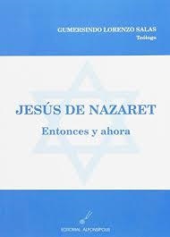 JESUS DE NAZARET | 9788495963383 | LORENZO SALAS, GUMERSINDO