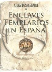 ATLAS DESPLEGABLE DE ENCLAVES TEMPLARIOS EN ESPAÑA | 9788415060376 | LARA MARTINEZ, MARIA
