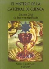 MISTERIO DE LA CATEDRAL DE CUENCA (2º ED.) | 9788495963444 | DE LUZ LAMARCA, RODRIGO