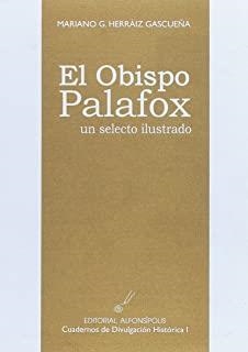OBISPO PALAFOX | 9788495963086 | HERRAIZ GASCUEÑA, MARIANO G.