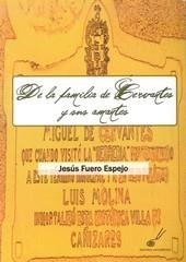DE LA FAMILIA DE CERVANTES Y SUS AMANTES | 9788415060383 | FUERO ESPEJO, JESUS