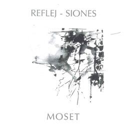 REFLEJ - SIONES | 9788495963611 | MOSET, MIGUEL ANGEL