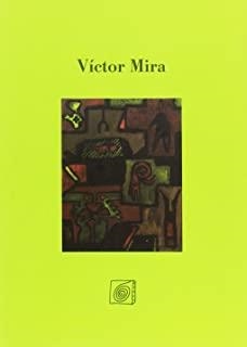 VICTOR MIRA (CATALOGO) | 9788495963505