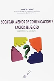 SOCIEDAD MEDIOS DE COMUNICACION Y RELIGION | 9788495963178 | MARTI, JOSE Mº