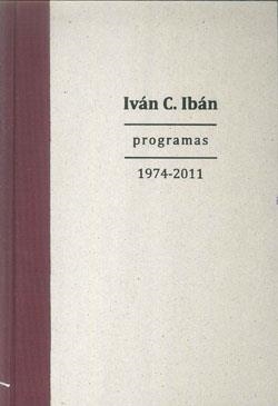 PROGRAMAS 1974-2011 | 9788415060093 | IBAN, IVAN C