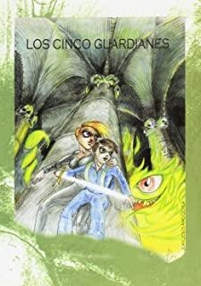 CINCO GUARDIANES | 9788495963215 | AMO OCHOA, JUAN JESUS