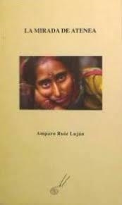 MIRADA DE ATENEA | 9788495963499 | RUIZ LUJAN, AMPARO