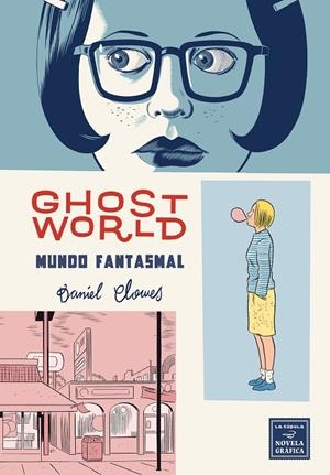GHOST WORLD (EDICIÓN ESENCIAL) | 9788417442989 | CLOWES, DANIEL