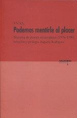 PODEMOS MENTIRLE AL PLACER | 9788412031454 | RODRIGUEZ, AUGUSTO
