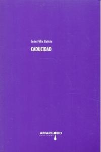 CADUCIDAD | 9788415398202 | BATISTA, LEON FELIX