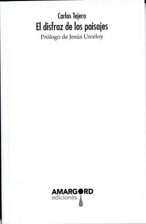DISFRAZ DE LOS PAISAJES, EL | 9788415398462 | TEJERO BENITO, JUAN CARLOS