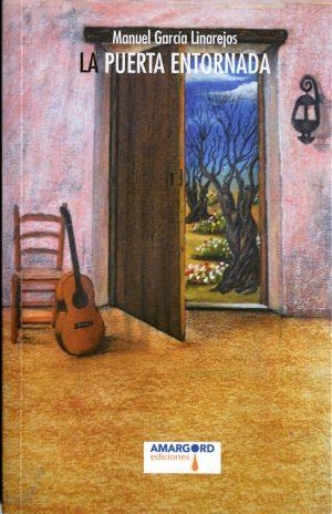 PUERTA ENTORNADA, LA | 9788415398509 | GARCIA LINAREJOS, MANUEL