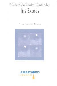 IRIS EXPRES | 9788415398882 | DE BENITO FERNANDEZ, MYRIAM