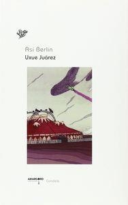 ASI BERLIN | 9788416149131 | JUAREZ, UXUE