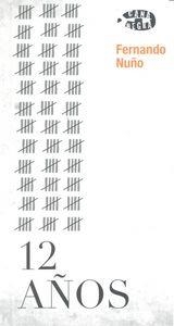 12 AÑOS | 9788416149148 | NUÑO, FERNANDO