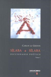 SILABA A SILABA DICCIONARIO POETICO | 9788416149698 | DE GREDOS, CARLOS