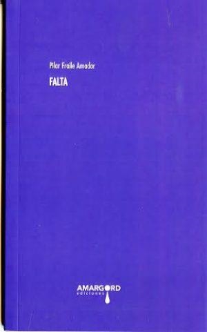 FALTA | 9788416149766 | FRAILE AMADOR, PILAR