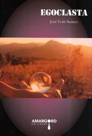 EGOCLASTA | 9788416149810 | SUAREZ, JOSE IVAN