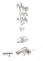 MONOTONOS GOLPES DE ESTADO | 9788416149896 | RAFAEL, IVAN