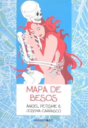 MAPA DE BESOS | 9788416762040 | PETISME, ANGEL