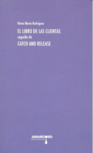 LIBRO DE LAS CLIENTAS | 9788416762132 | RODRÍGUEZ (CUBA), REINA MARÍA