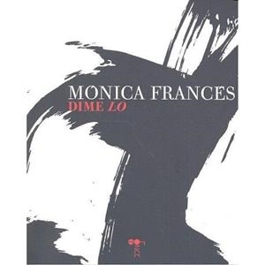 DIME LO | 9788416762255 | FRANCES, MONICA