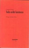 TODO ARDIO LUMINOSO | 9788416762316 | CRESPO, CARMEN