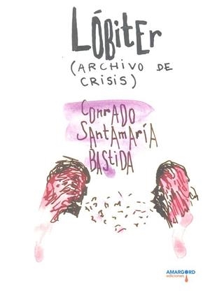 LOBITER ARCHIVO DE CRISIS | 9788416762422 | SANTAMARIA BASTIA, CONRADO