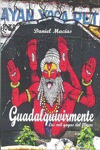 GUADALQUIVIRMENTE | 9788416762439 | MACIAS DIAZ, DANIEL