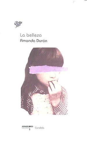 BELLEZA, LA | 9788416762545 | DURAN, AMANDA